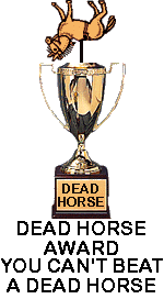 Dead Horse Award