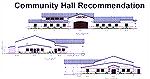 Preliminary view of proposed new Community Hall per Task Force recommentaation to OPA Board of Directors on 7/2/2008. $1.75 million.