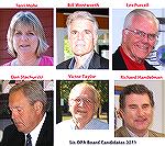 Candidates for OPA Board of Directors 2011 election. Six candidates to fill three open positions.
Terri Mohr, Bill Wentworth, Les Purcell, Dan Stachurski, Victor Taylor, Rick Handelman