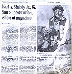 I came across this 2001 obituary for my friend Earl Shelsby. Folks from Baltimore may remember Earl&rsquo;s columns when he was outdoors editor of the Morning Sun. Or perhaps when he was later the edi