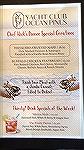 Yacht Cub special this evening, Saturday, June 28, 2025. Chef Nick special. Delicious. Lots of diners inside. 
Big crowd on deck.